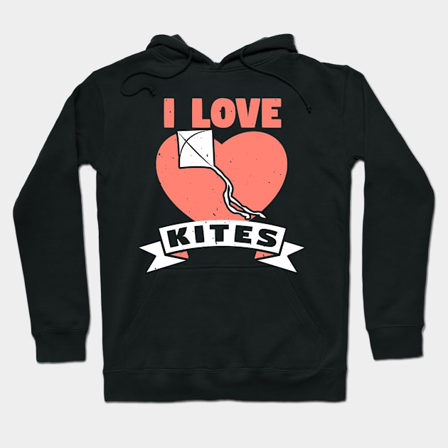 Kite I Love Hoodie by zisselly